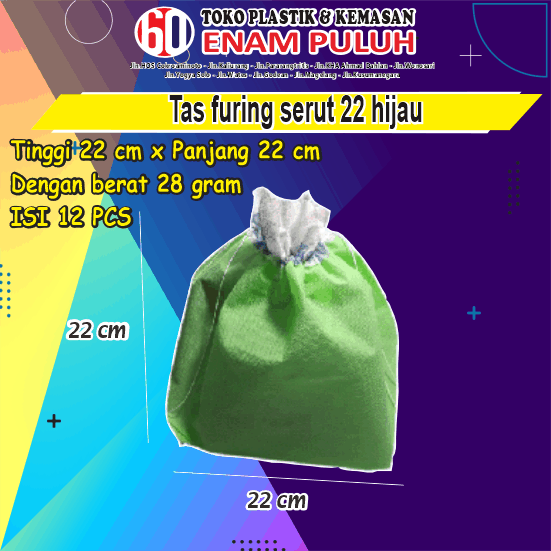 Tas furing serut 22 hijau (12pcs)